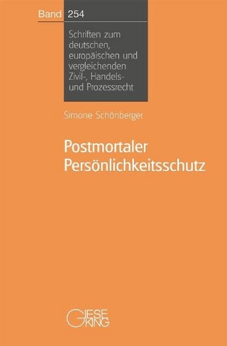 Postmortaler Persönlichkeitsschutz - Simone Schönberger