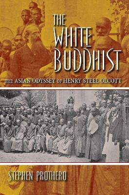 The White Buddhist - Stephen Prothero