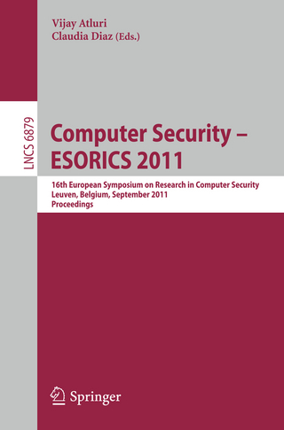 Computer Security ? ESORICS 2011 - Vijay Atluri; Claudia Diaz