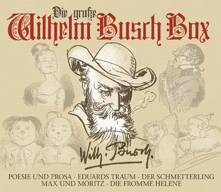 Die große Wilhelm Busch Box - Wilhelm Busch; ZYX Music GmbH & Co.KG