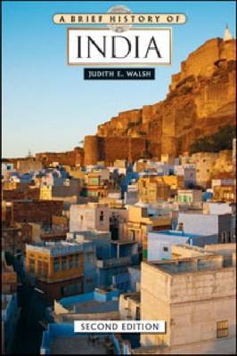 A Brief History of India - Judith E. Walsh