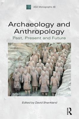 Archaeology and Anthropology - David Shankland