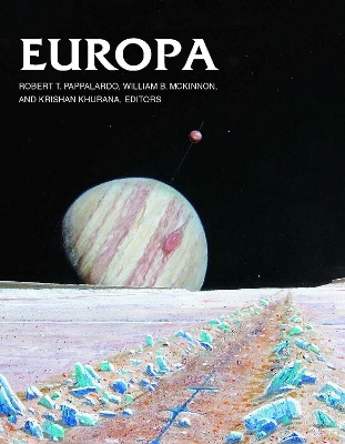 Europa - Robert T. Pappalardo; William B. McKinnon; Krishnan Khurana