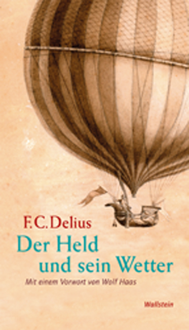 Der Held und sein Wetter - Friedrich Christian Delius