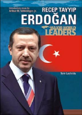 Recep Tayyip Erdogan - Arthur M. Schlesinger
