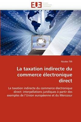La Taxation Indirecte Du Commerce �lectronique Direct -  Tilli-N