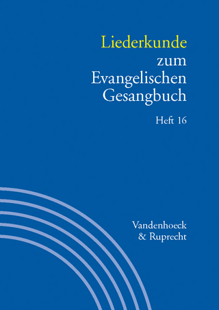 Liederkunde zum Evangelischen Gesangbuch. Heft 16 - Wolfgang Herbst; Ilsabe Alpermann