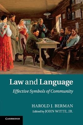 Law and Language - Harold J. Berman; Jr Witte, John