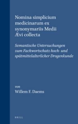 Nomina simplicium medicinarum ex synonymariis Medii Ævi collecta - Daems