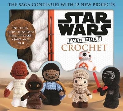 Star Wars Even More Crochet - Lucy Collin