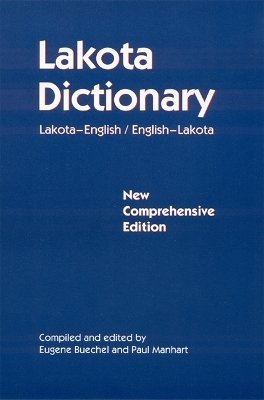 Lakota Dictionary - Eugene Buechel; Paul Manhart