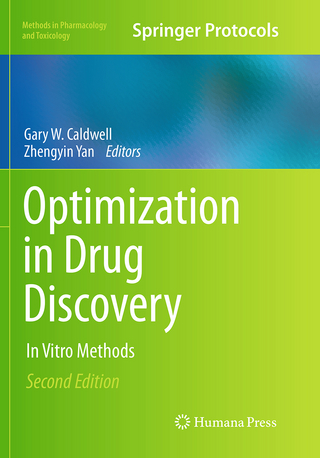 Optimization in Drug Discovery - Gary W. Caldwell; Zhengyin Yan