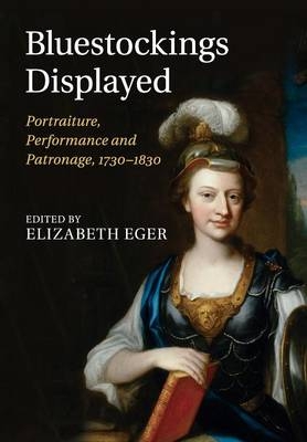 Bluestockings Displayed - Elizabeth Eger