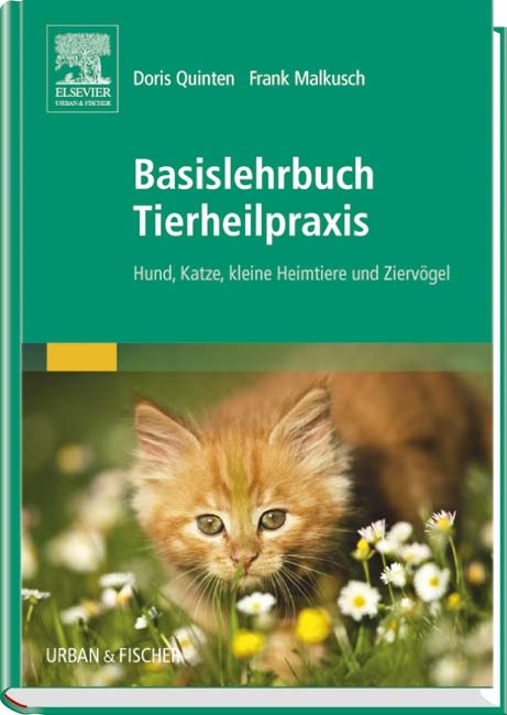 Basislehrbuch Tierheilpraxis - Doris Quinten, Frank Malkusch
