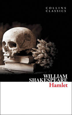 Hamlet - William Shakespeare,  Collins GCSE