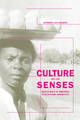 Culture and the Senses - Prof. Kathryn Geurts