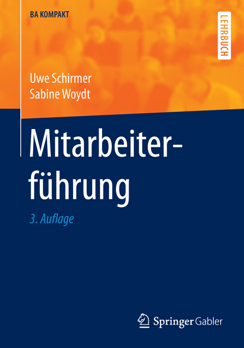 Mitarbeiterführung - Uwe Schirmer, Sabine Woydt