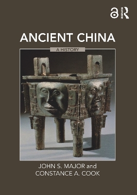 Ancient China - John S. Major; Constance A. Cook