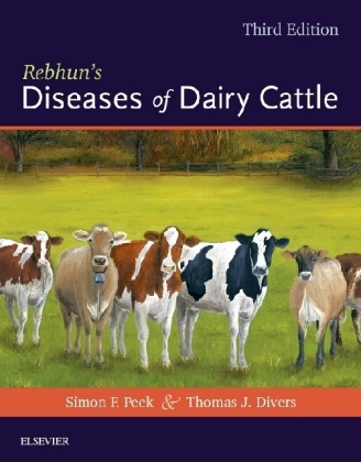Rebhun's Diseases of Dairy Cattle - Simon Peek, Thomas J. Divers