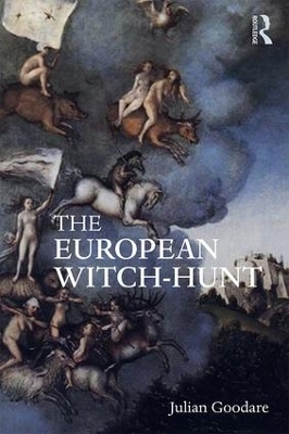 The European Witch-Hunt - Julian Goodare