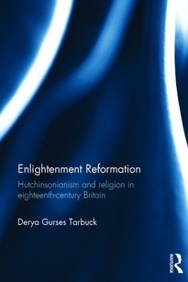 Enlightenment Reformation - Derya Gürses Tarbuck