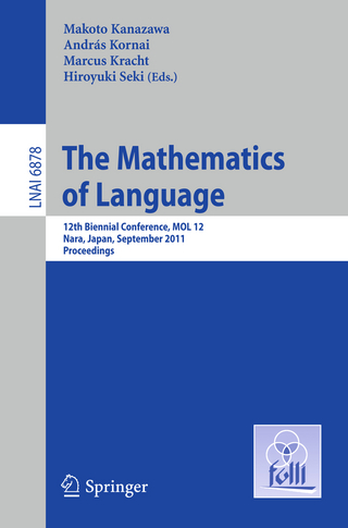 The Mathematics of Language - Makoto Kanazawa; Marcus Kracht; Hiroyuki Seki; András Kornai