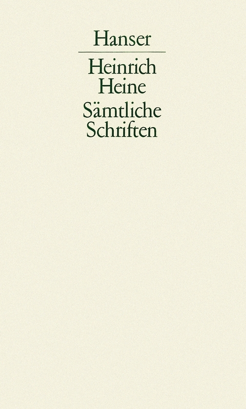 Sämtliche Schriften Band IV - Heinrich Heine