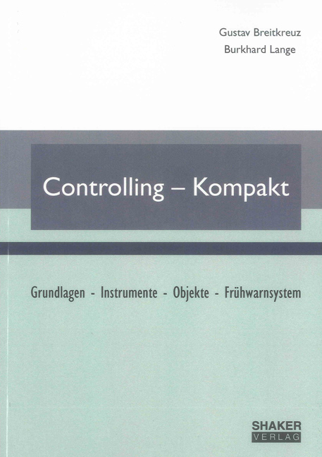 Controlling-Kompakt - Gustav Breitkreuz, Burkhard Lange