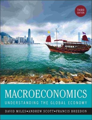 Macroeconomics - David Miles, Andrew Scott, Francis Breedon