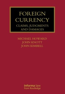 Foreign Currency - Michael Howard; John Knott; John Kimbell