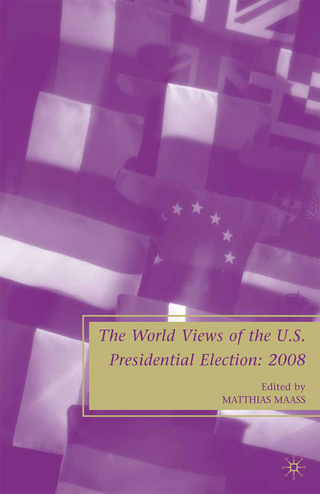 The World Views of the US Presidential Election - M. Maass