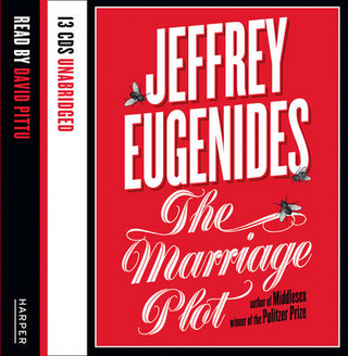 The Marriage Plot - Jeffrey Eugenides; David Pittu
