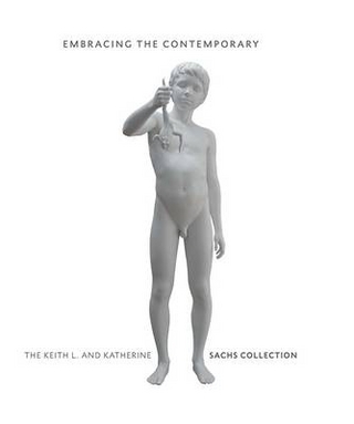 Embracing the Contemporary - Carlos Basualdo; Anna Mecugni
