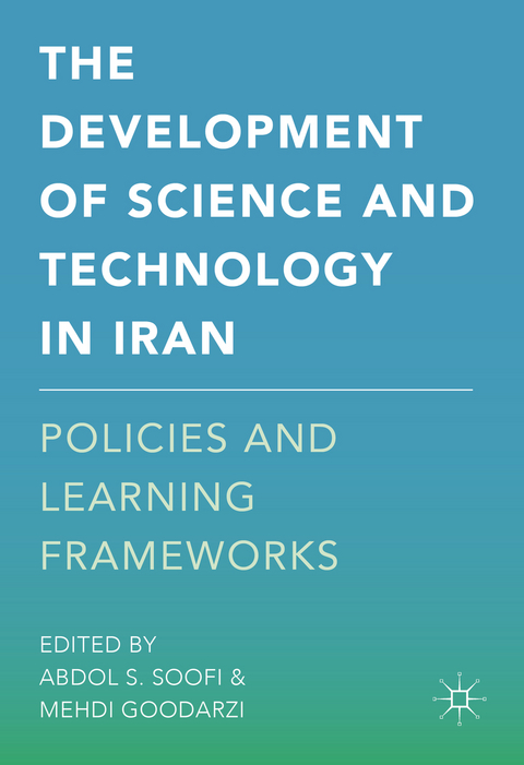 The Development of Science and Technology in Iran - 