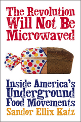 Revolution Will Not Be Microwaved -  Sandor Ellix Katz