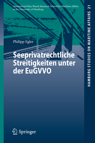 Seeprivatrechtliche Streitigkeiten unter der EuGVVO - Philipp Egler