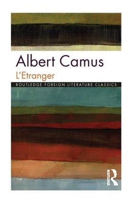 L'Etranger - Albert Camus; Ray Davison
