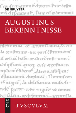 Bekenntnisse / Confessiones - Aurelius Augustinus