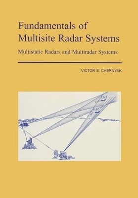 Fundamentals of Multisite Radar Systems - V S Chernyak