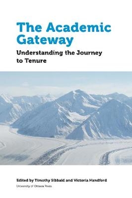 The Academic Gateway - Timothy Sibbald; Victoria Handford