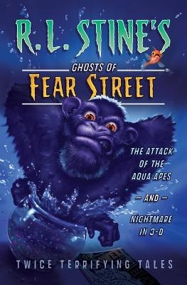 R.L.Stine's Ghosts of Fear Street: Twice Terrifying Tales #2 - R L Stine