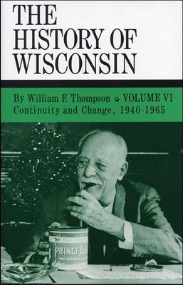Continuity and Change, 1940-1965 - William F Thompson; Jack Holzhueter; Paul Hass