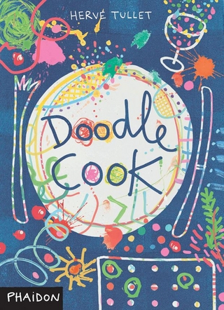 Doodle Cook - Hervé Tullet