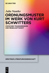 Ordnungsmuster im Werk von Kurt Schwitters -  Julia Nantke