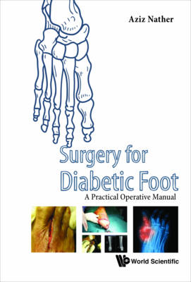 Surgery For Diabetic Foot: A Practical Operative Manual - 