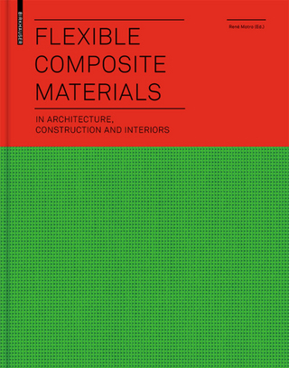Flexible Composite Materials - René Motro
