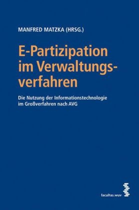 E-Partizipation im Verwaltungsverfahren - Manfred Matzka