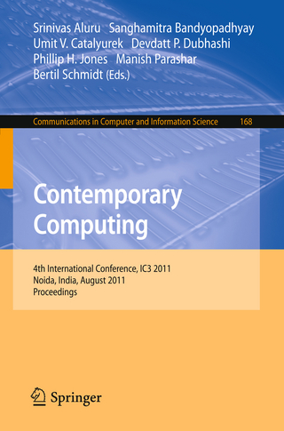Contemporary Computing - Srinivas Aluru; Sanghamitra Bandyopadhyay; Umit V. Catalyurek; Devdatt Dubhashi; Phillip H. Jones; Manish Parashar; Bertil Schmidt