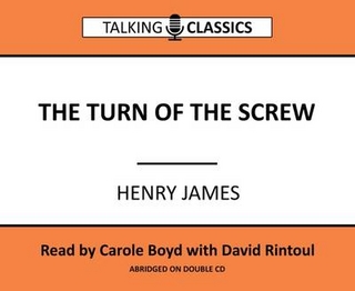 Turn of the Screw - Henry James; Carole Boyd
