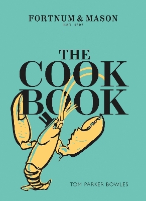 The Cook Book - Tom Parker Bowles